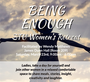 Being Enough STU Women's Retreat