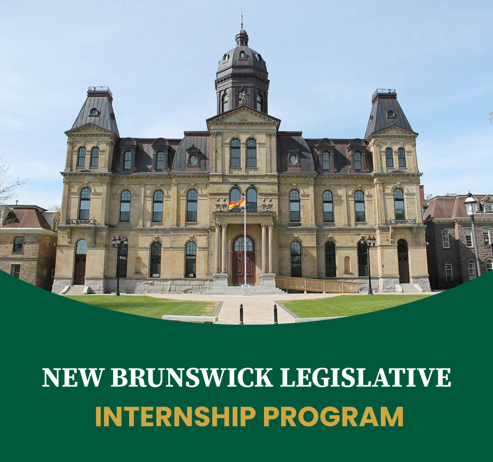 Image for Call for Applications: New Brunswick Legislative Internship Program​