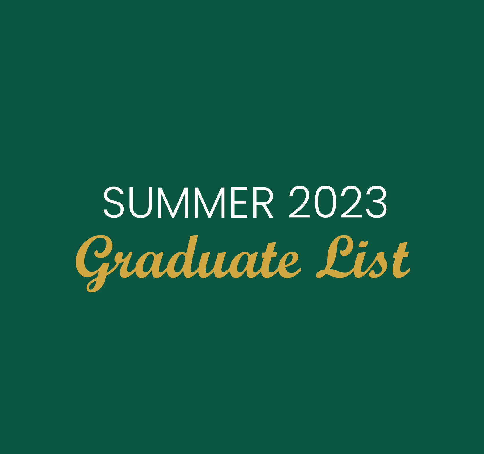 Image for Summer Convocation 2023 Graduate List Published
